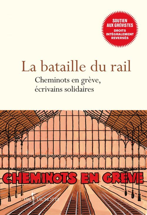 ebook cover of La bataille du rail - Cheminots en grève, écrivains solidaires, by Collectif