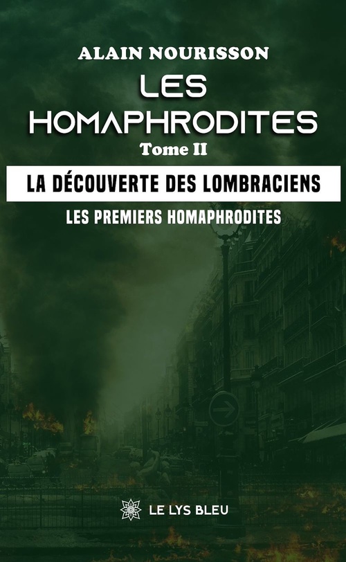 ebook cover of Les Homaphrodites - Tome 2, by Alain Nourisson