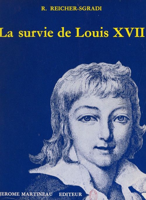 ebook cover of La survie de Louis XVII, by Reuben Reicher-Sgradi