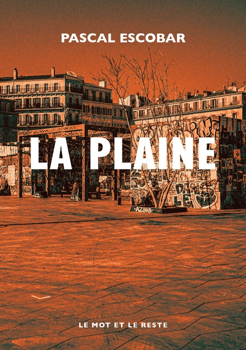 Couverture ebook de La Plaine, de Pascal ESCOBAR