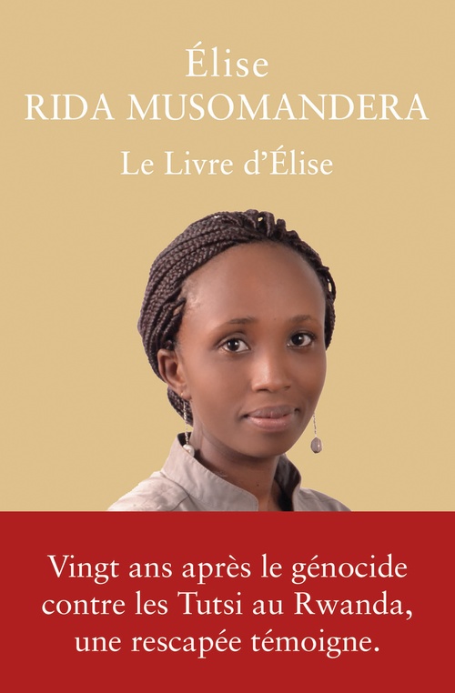 Couverture ebook de Le Livre d'Élise, de Élise Rida Musomandera