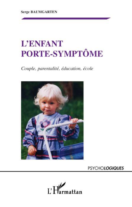 Couverture ebook de L'enfant porte-symptôme, de Serge Baumgarten
