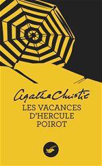 Couverture ebook de Les vacances d'Hercule Poirot (Nouvelle traduction révisée), de Agatha Christie