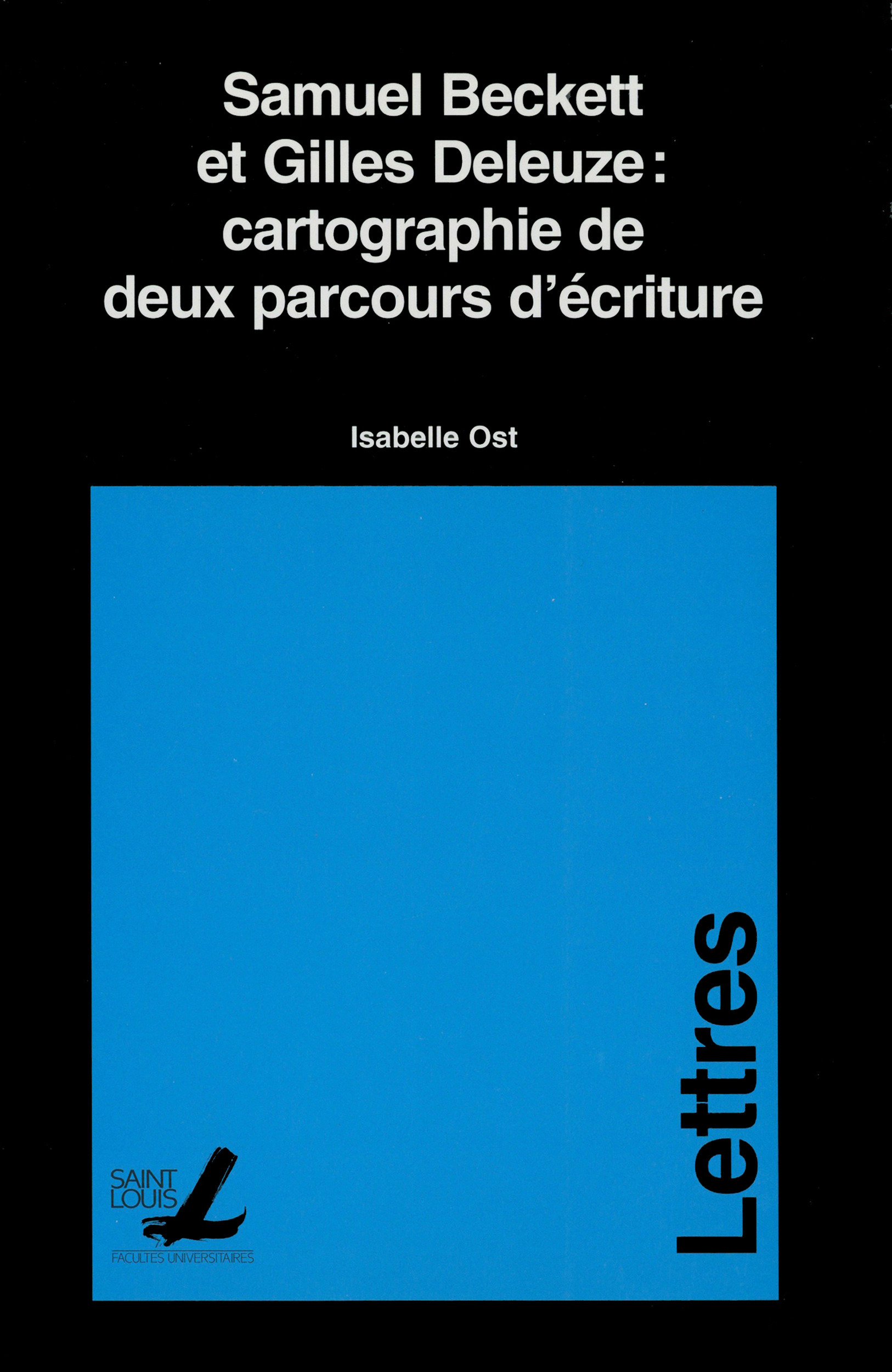 ebook cover of Samuel Beckett et Gilles Deleuze : cartographie de deux parcours d´écriture, by Isabelle Ost