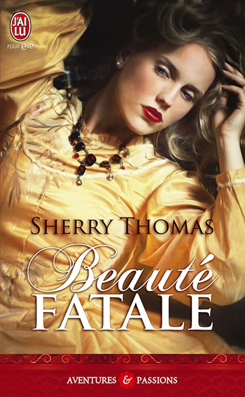 ebook cover of La trilogie Fitzhugh (Tome 1) - Beauté fatale, by Sherry Thomas