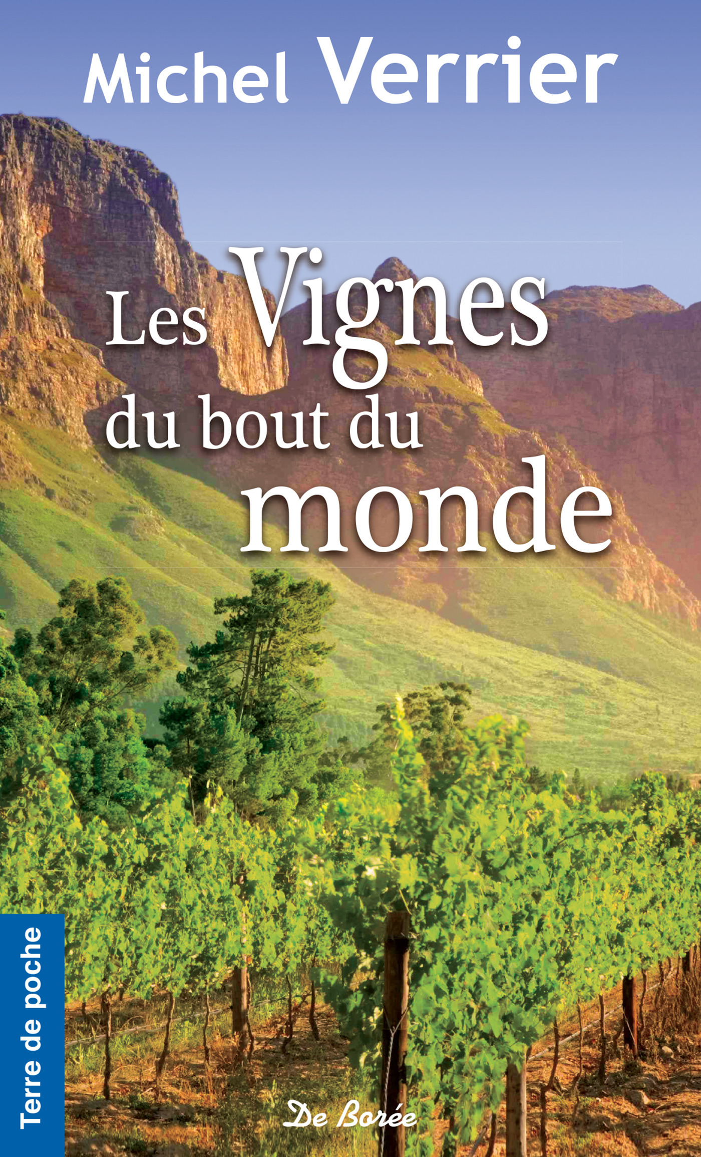 Couverture ebook de Les Vignes du bout du monde, de Verrier M
