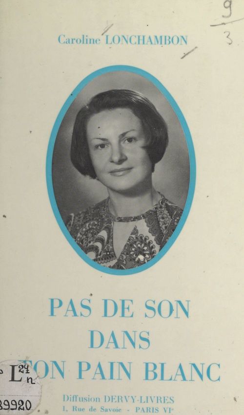 Couverture ebook de Pas de son dans ton pain blanc, de Caroline Lonchambon