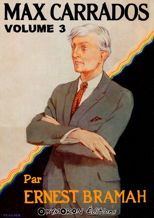 Couverture ebook de Max Carrados - Volume 3, de Ernest Bramah
