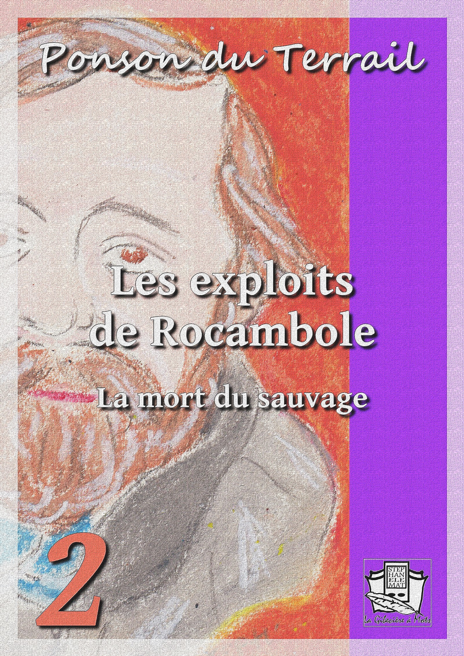 Couverture ebook de Les exploits de Rocambole, de PONSON DU TERRAIL