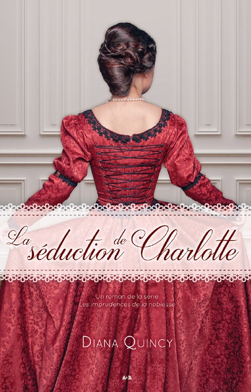 ebook cover of La séduction de Charlotte, by Diana Quincy