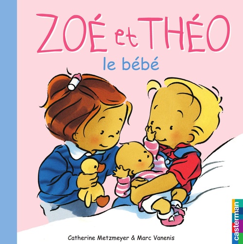 ebook cover of Zoé et Théo (Tome 13) - Le Bébé, by Metzmeyer/Vanenis