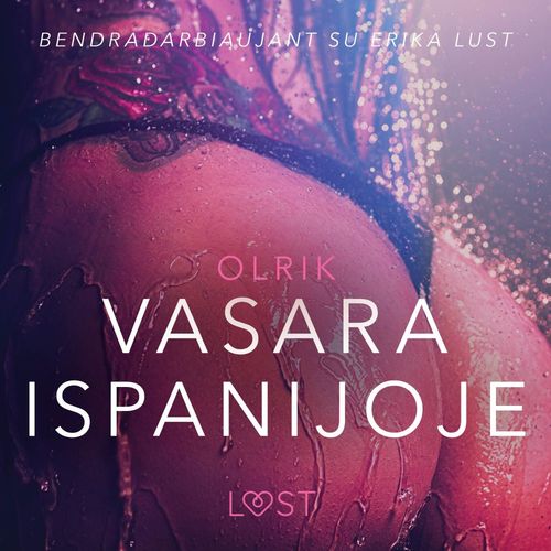 Couverture audiobook de Vasara Ispanijoje - seksuali erotika, de - Olrik