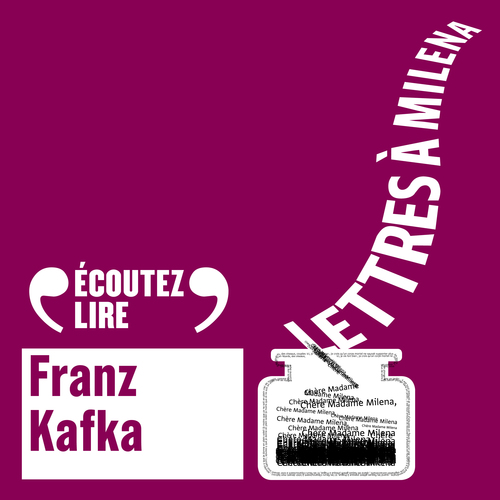 Couverture audiobook de Lettres à Milena, de Franz Kafka