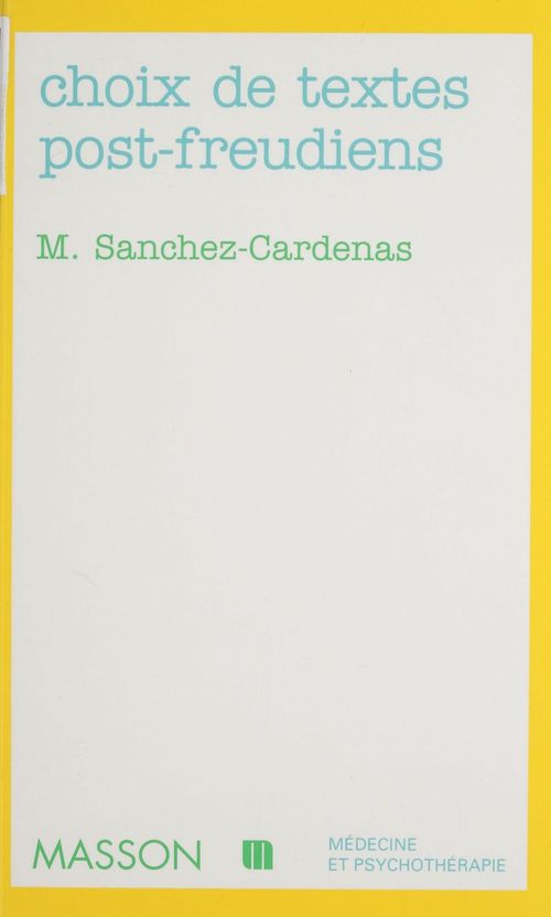 Couverture ebook de Choix de textes post-freudiens, de Sanchez-Cardenas