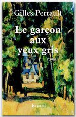 ebook cover of Le garçon aux yeux gris, by Gilles Perrault