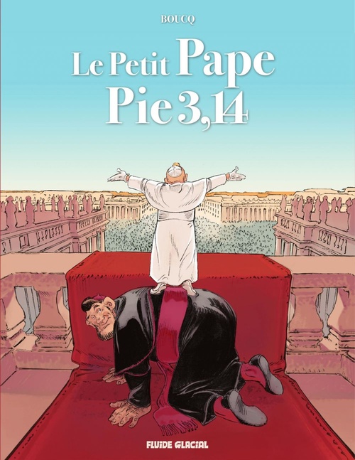 Couverture ebook de Le petit pape Pie 3,14, de François Boucq