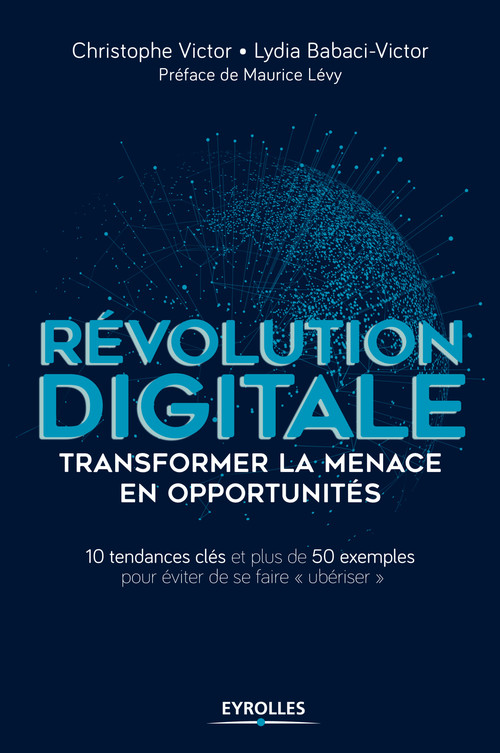 ebook cover of Révolution digitale : transformer la menace en opportunités, by Lydia Babaci-victor, Jean-christophe Victor
