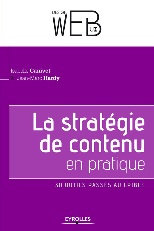 ebook cover of La stratégie de contenu en pratique, by Isabelle Canivet, Jean-Marc Hardy