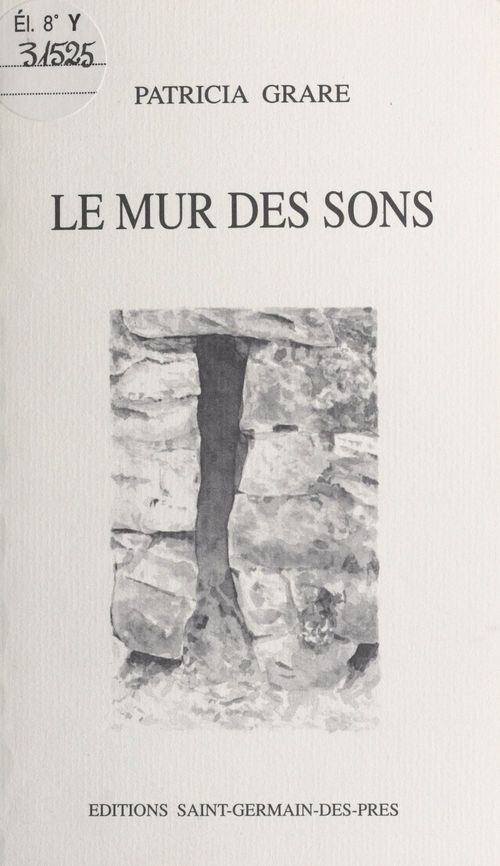 ebook cover of Le mur des sons, by Patricia Grare
