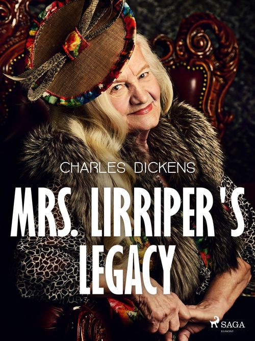Couverture ebook de Mrs. Lirriper's Legacy, de Charles Dickens