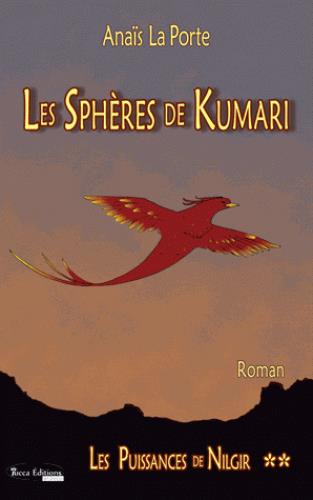 ebook cover of Les Sphères de Kumari, by Anaïs La porte