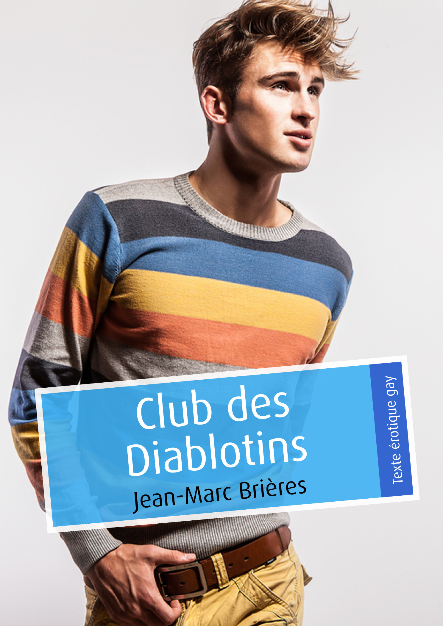 Couverture ebook de Club des Diablotins, de Jean-Marc Brières