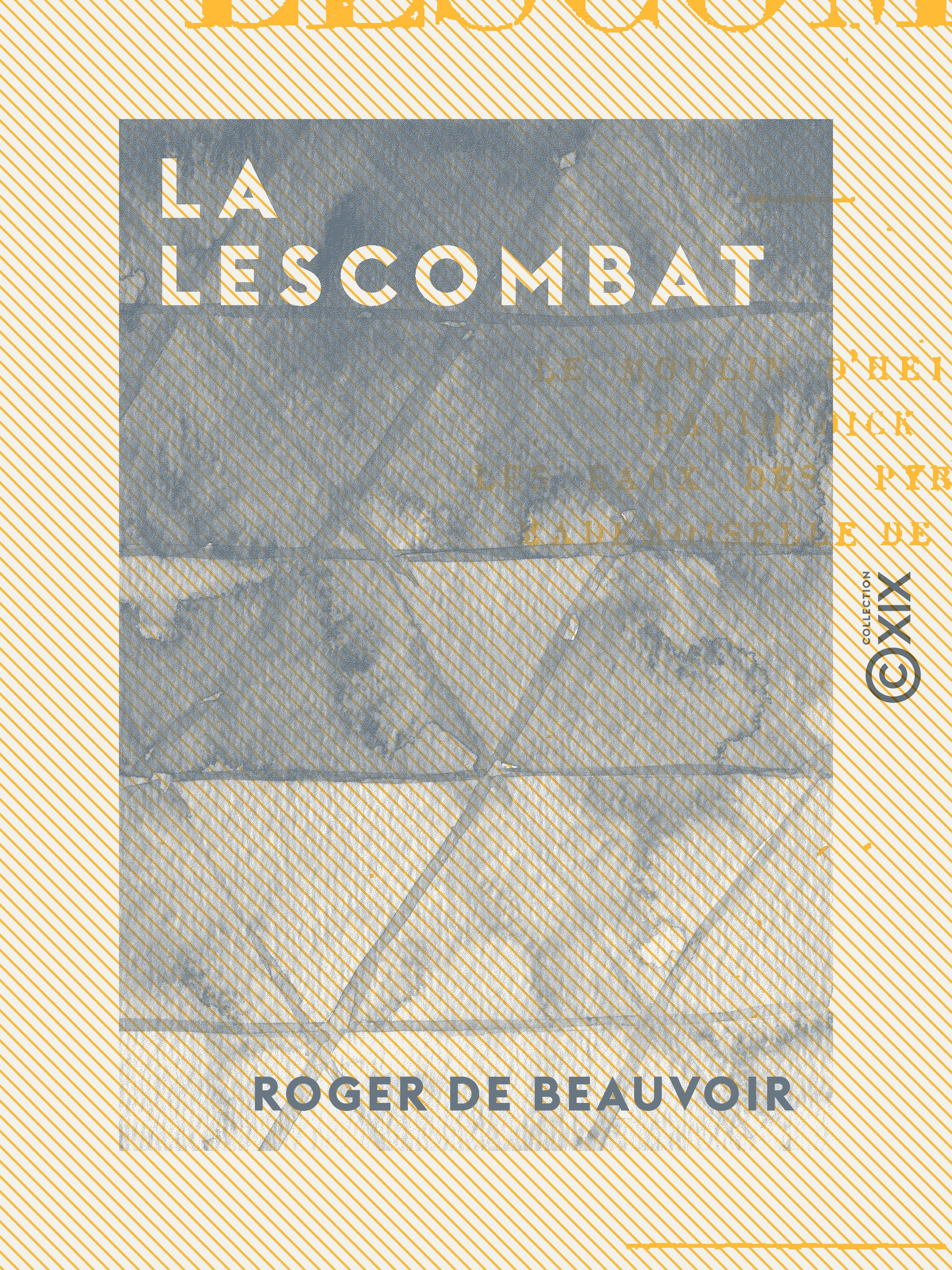 Couverture ebook de La Lescombat, de Roger De Beauvoir