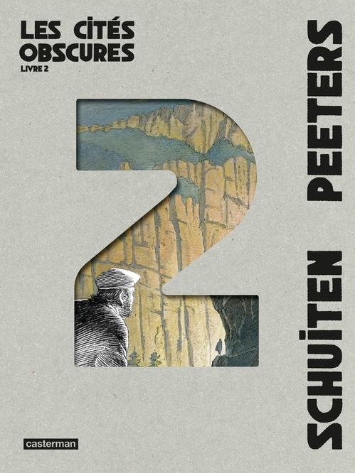 Couverture ebook de Les Cités obscures - L'Intégrale (Livre 2), de Benoît Peeters, François Schuiten