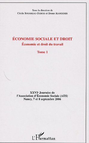 ebook cover of Economie sociale et droit (Tome 1), by Bourreau-dubois Cécile, Jeandidier Bruno