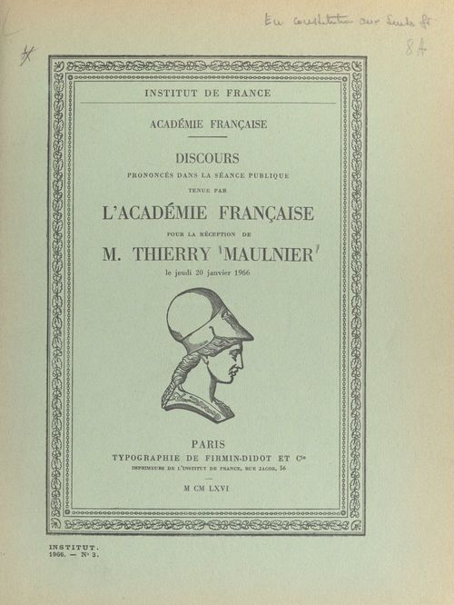 ebook cover of Discours prononcés dans la séance publique tenue par l'Académie française pour la réception de M. Thierry Maulnier, le jeudi 20 janvier 1966, by Marcel Achard, Thierry Maulnier