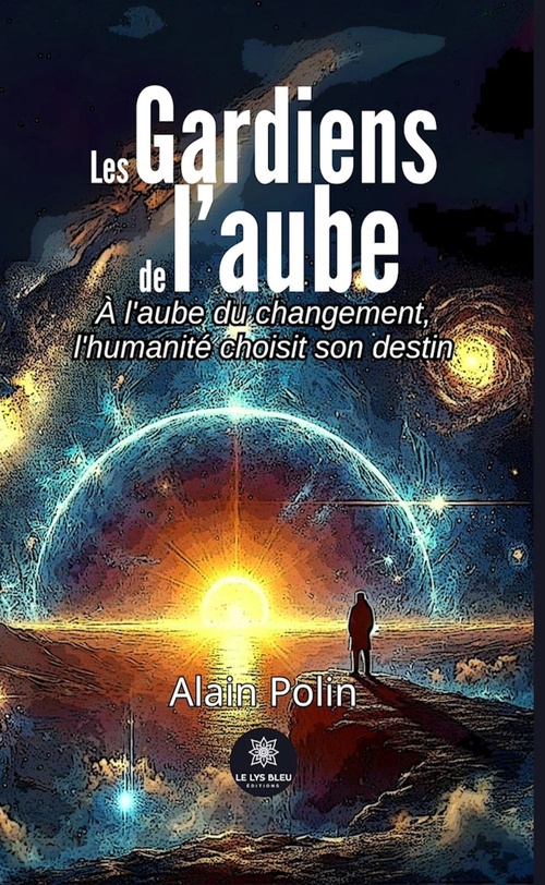 ebook cover of Les Gardiens de l'aube, by Alain Polin