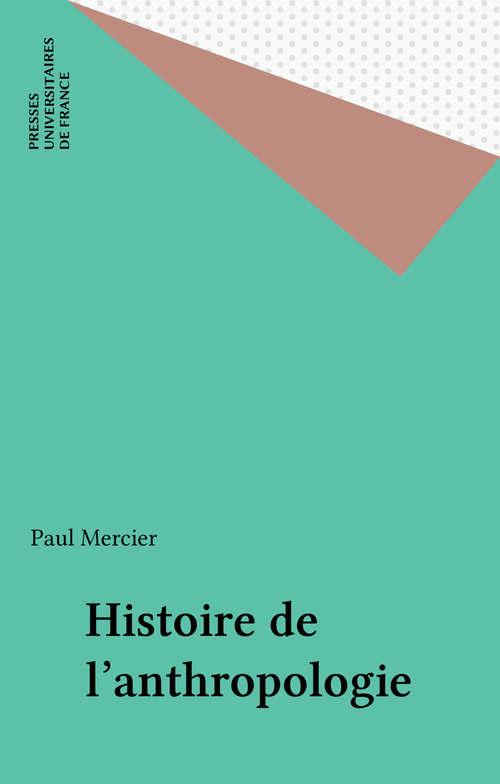 ebook cover of Histoire de l'anthropologie, by Paul Mercier