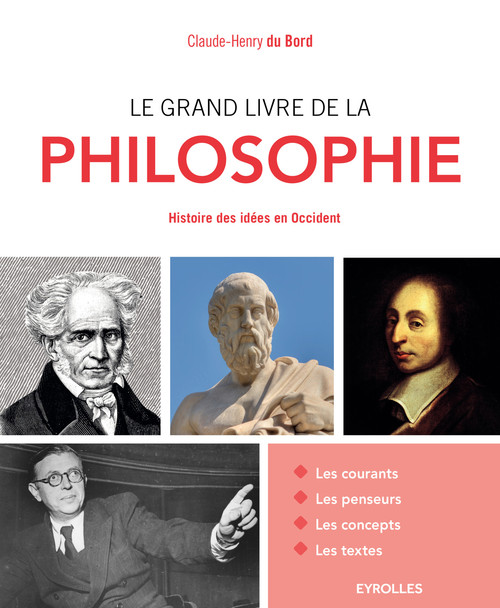 Couverture ebook de Le grand livre de la philosophie, de Claude-Henry Du Bord