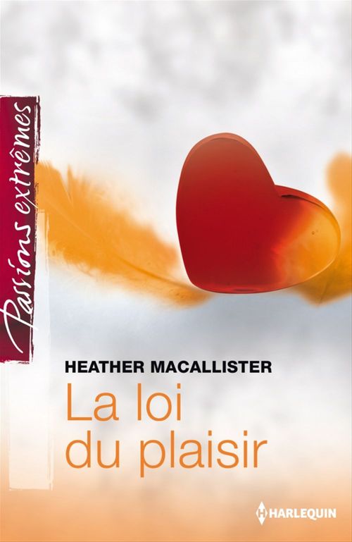 ebook cover of La loi du plaisir, by Heather Macallister