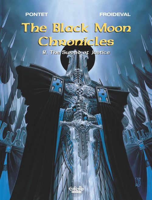 Couverture ebook de The Black Moon Chronicles - Volume 8 - The Sword of Justice, de Francois Froideval