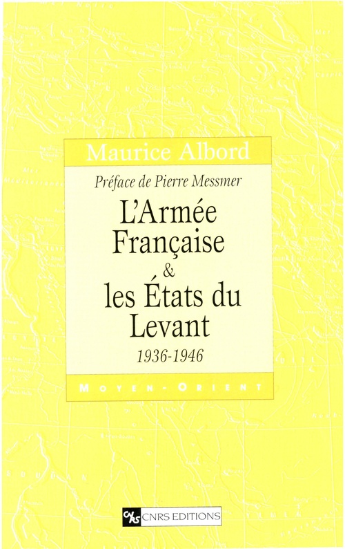 ebook cover of L´Armée française et les États du Levant, by Maurice Albord