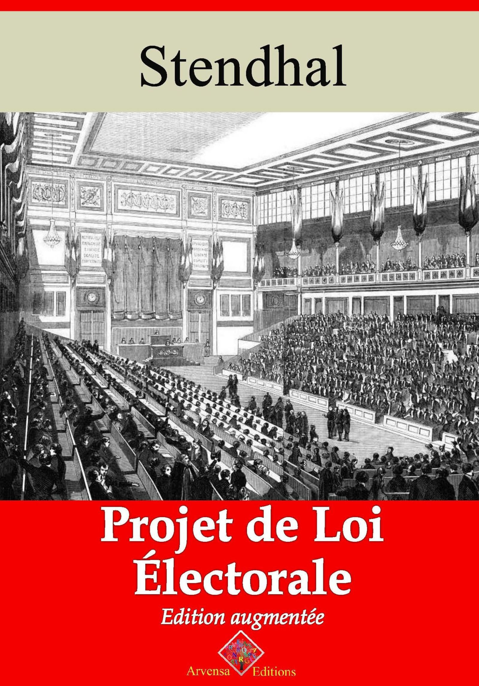 ebook cover of Projet de loi électorale - suivi d'annexes, by Stendhal