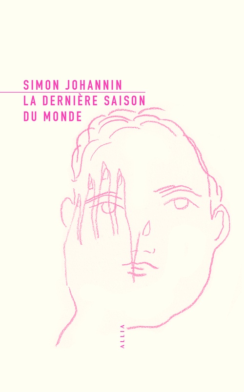 ebook cover of La Dernière Saison du monde, by Simon JOHANNIN