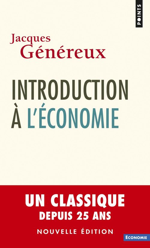 Couverture ebook de Introduction à l'économie (nouvelle édition), de Jacques Généreux