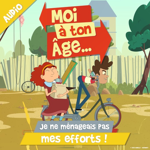 audiobook cover of Je ne ménageais pas mes efforts !, by Moi à ton âge