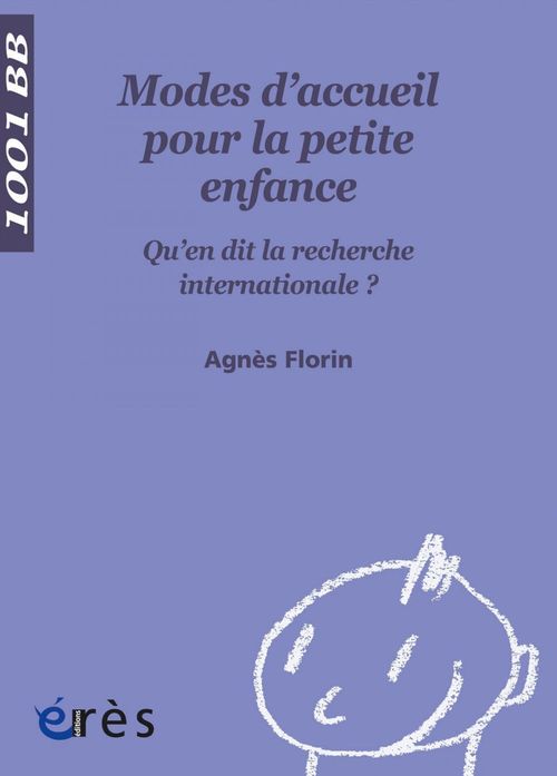 ebook cover of Modes d'accueil pour la petite enfance - 1001 bb n°86, by Agnès Florin