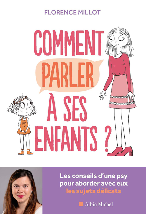 ebook cover of Comment parler à ses enfants ?, by Florence Millot