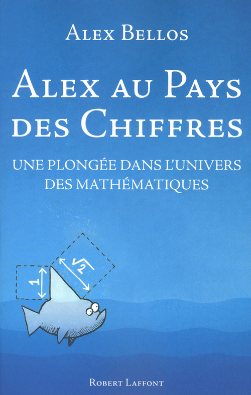 ebook cover of Alex au pays des chiffres, by Alex Bellos