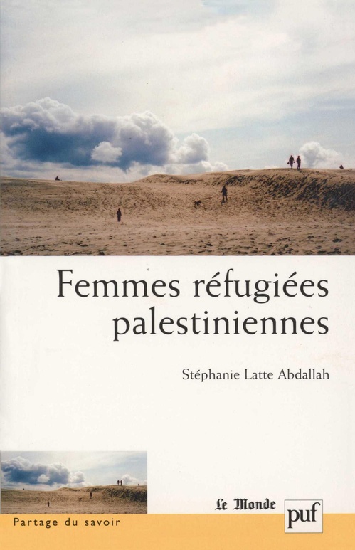 Couverture ebook de Femmes réfugiées palestiniennes, de Stéphanie Latte Abdallah
