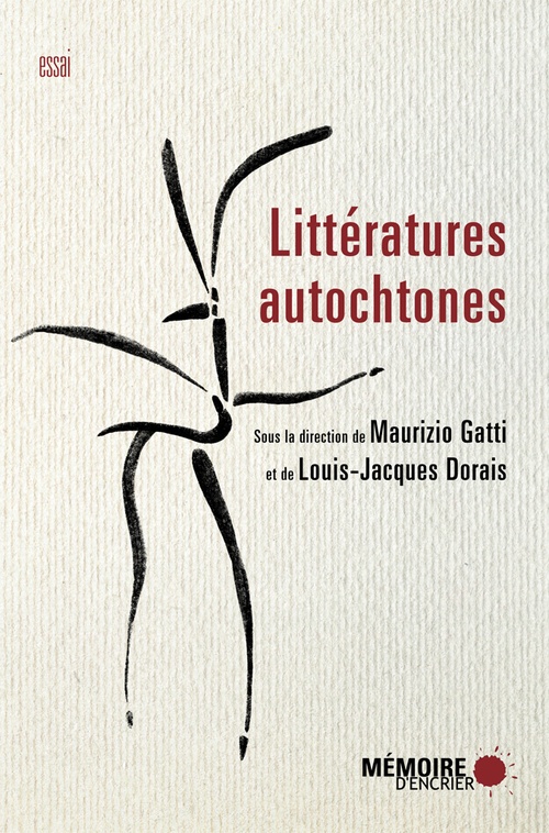 Couverture ebook de Littératures autochtones, de Louis-jacques Dorais, Maurizio Gatti