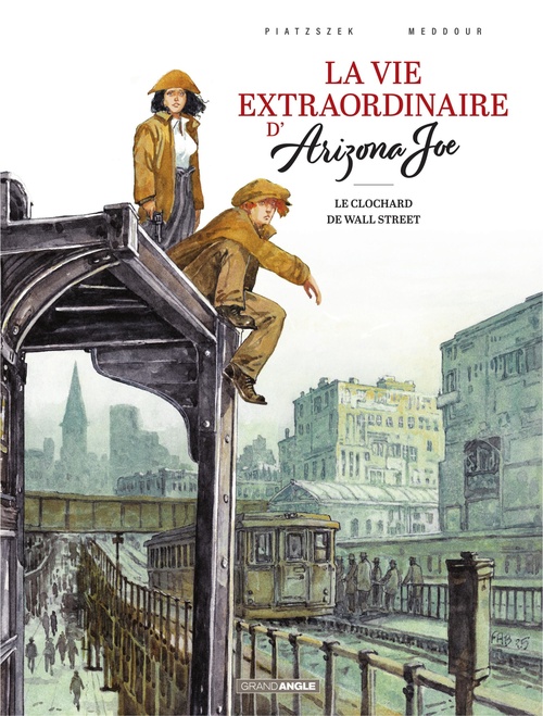 Couverture ebook de La vie extraordinaire d'Arizona Joe - Tome 2 - Le clochard de Wall Street, de Stéphane Piatzszek