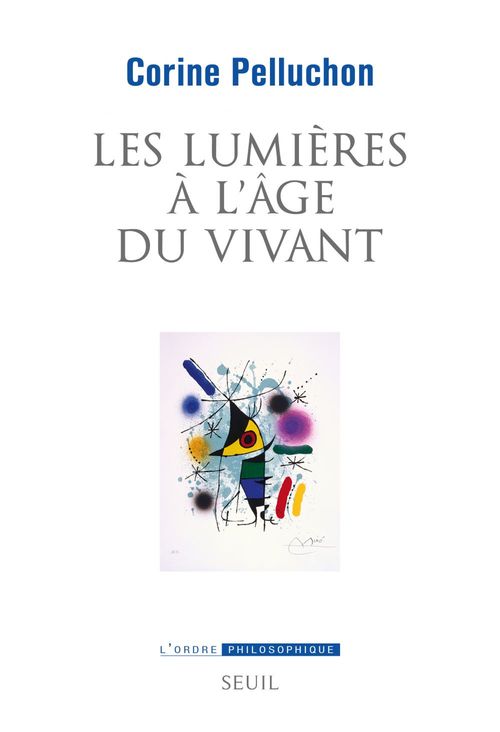 ebook cover of Les Lumières à l'âge du vivant, by Corine Pelluchon