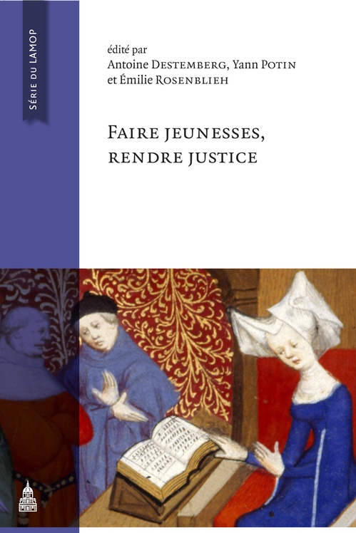 ebook cover of Faire jeunesses, rendre justice, by Antoine Destemberg, Yann Potin, Emilie Rosenblieh