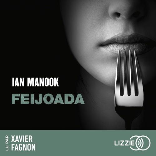 Couverture audiobook de Feijoada - Déguster le noir, de Ian Manook