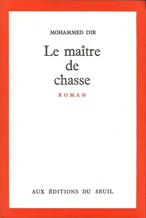 Couverture ebook de Le Maître de chasse, de Mohammed Dib